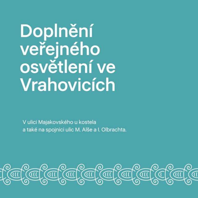 Radní na svém zasedání schválili rozpočtové opatření ve výši 490 tisíc korun na rozšíření veřejného osvětlení v příměstské části Vrahovice.                               Číst dál...