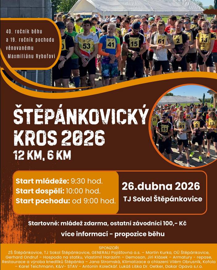 Turistický spolek HITA pořádá v neděli 26. 4. 2026, 40. ročník běhu a 19. ročník pochodu věnovaný Maxmiliánu Rybořovi, polními a lesními cestami okolím Štěpánkovic v délce 12 km a kondičních 6 km.