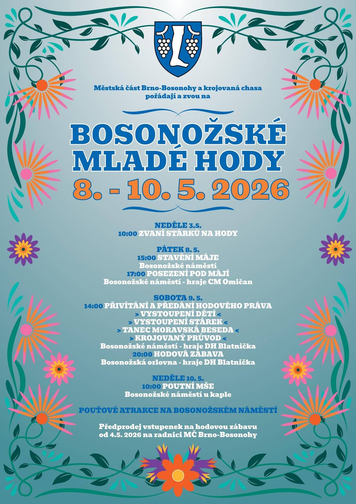 Městská část Brno-Bosonohy a krojovaná chasa pořádají a zvou na BOSONOŽSKÉ MLADÉ HODY 8. - 10.5.2026.🔝💃✨ Těšíme se na vás! 🥂💙