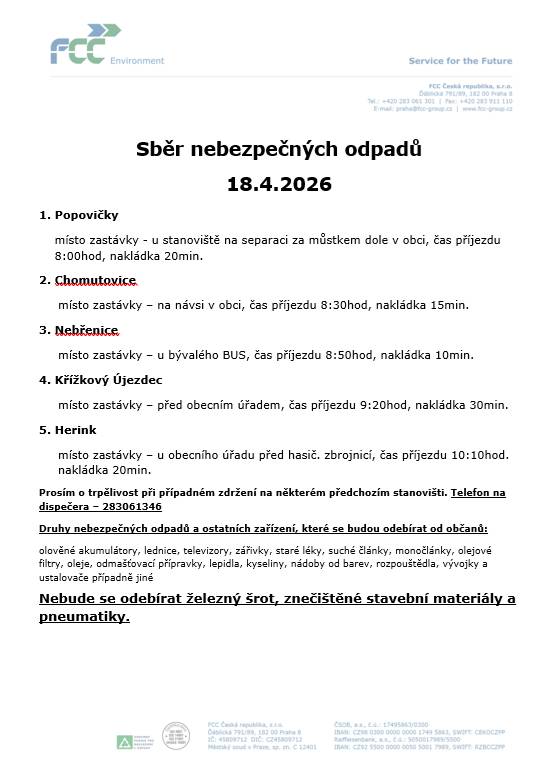 V sobotu 18.4. od 10:10 do 10:30 hod proběhne svoz nebezpečných odpadů v obci Herink. Nakládka proběhne před obecním úřadem.
