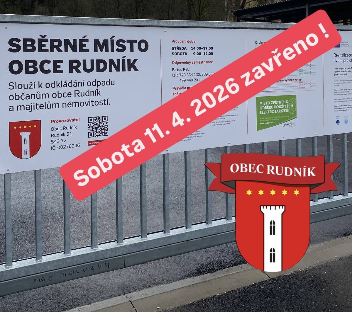 Sběrné místo v Rudníku bude v sobotu 11. dubna 2026 uzavřeno. Důvodem je konání hasičských závodů, které proběhnou před kulturním domem a v areálu sběrného místa. Děkujeme za pochopení. Obec Rudník