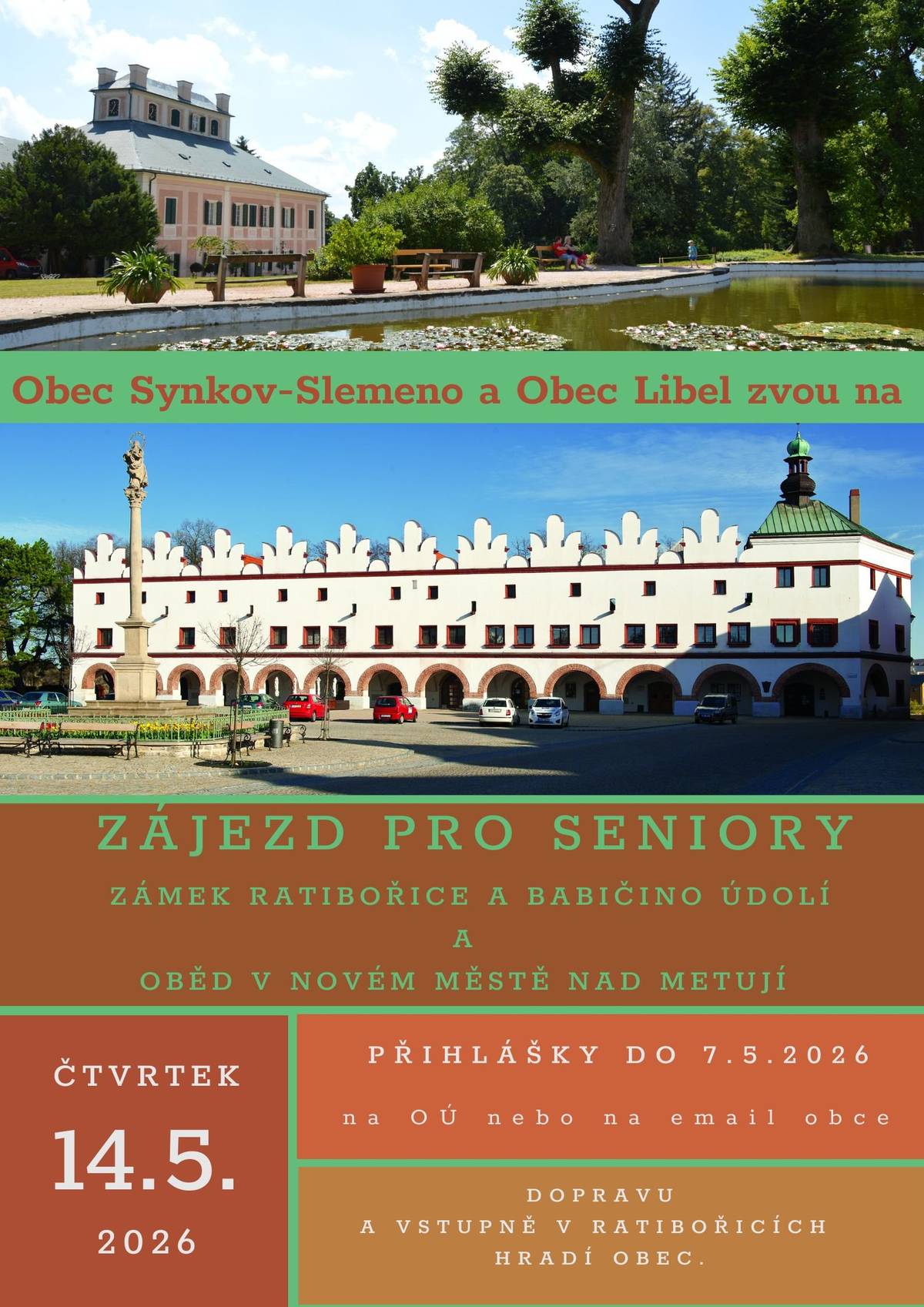 Chystáme: středa 6.5.2026 setkání seniorů na společenském sále v Synkově, (není nutné se hlásit, program upřesníme během příštího týdne) čtvrtek 14.5.2026 zájezd pro seniory ve spolupráci s obcí Libel. (nutná přihláška, více na plakátu, čas odjezdu cca 8:30- 9:00 hodin, bude upřesněno včetně místa nástupu)