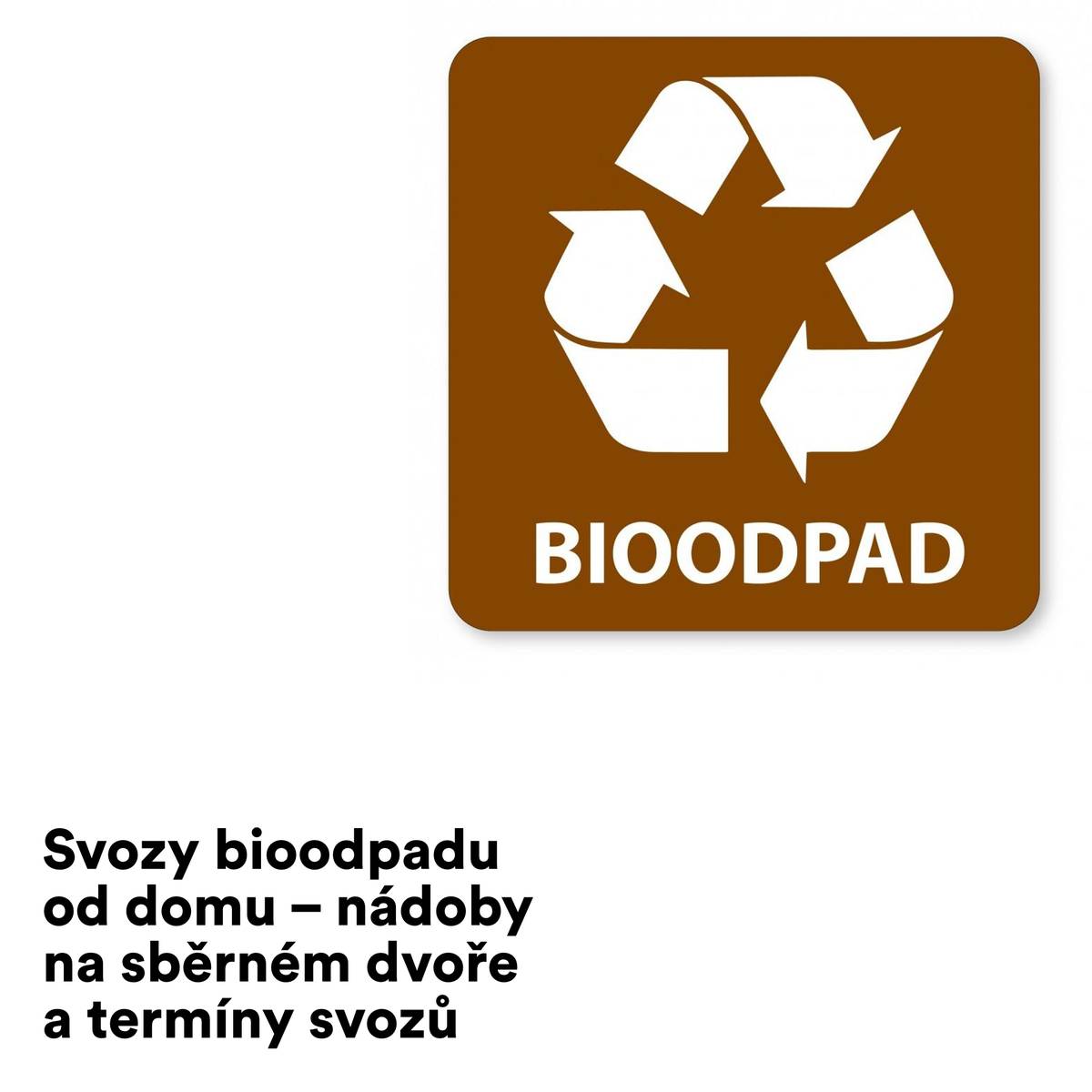 Vážení občané, nádoby na bioodpad si můžete stále vyzvednou na sběrném dvoře.  Otevírací doba sběrného dvora je: středa od 8–12 hod a od 13–17 hod. anebo sudý týden v sobotu od 8–10 hod.  První svoz nádob na bioodpad od domu proběhne tento pátek, 10. 4. 2026. Bude probíhat každých 14 dní v lichý týden v pátek.  Pro přehlednost byly termíny svozů zavedeny do harmonogramu svozu odpadů na webu.  Pro potřeby svozu, prosíme, o vystavení nádob na stejná místa, kde jste zvyklí umisťovat nádoby při svozech směsného komunálního odpadu. Děkujeme.