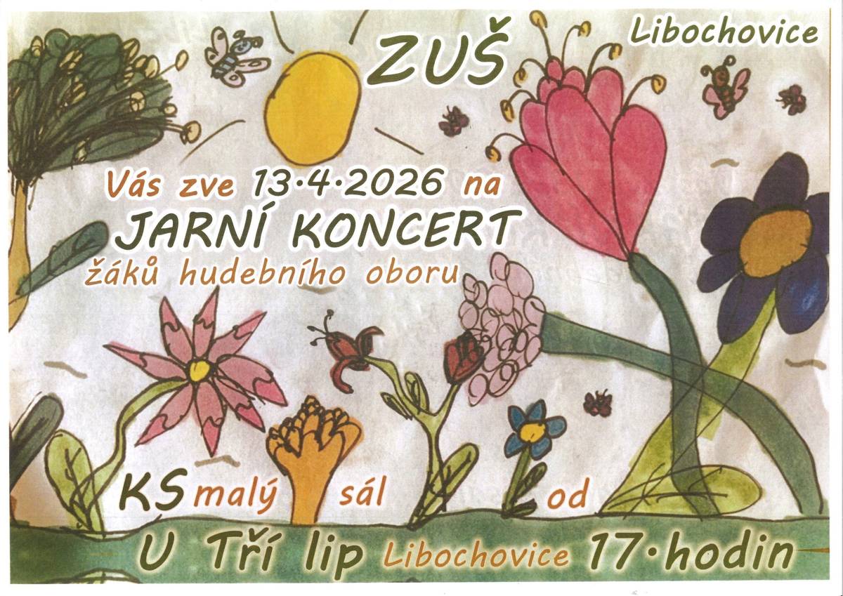 Zveřejňujeme znovu pozvánku na Jarní koncert Základní umělecké školy Libochovice, tentokrát se správným datumem. Děkujeme za pochopení. Základní umělecká škola Libochovice srdečně zve všechny na svůj Jarní koncert, který se uskuteční v pondělí 13. 4. 2026 od 17:00 v Kulturním středisku U Tří lip.