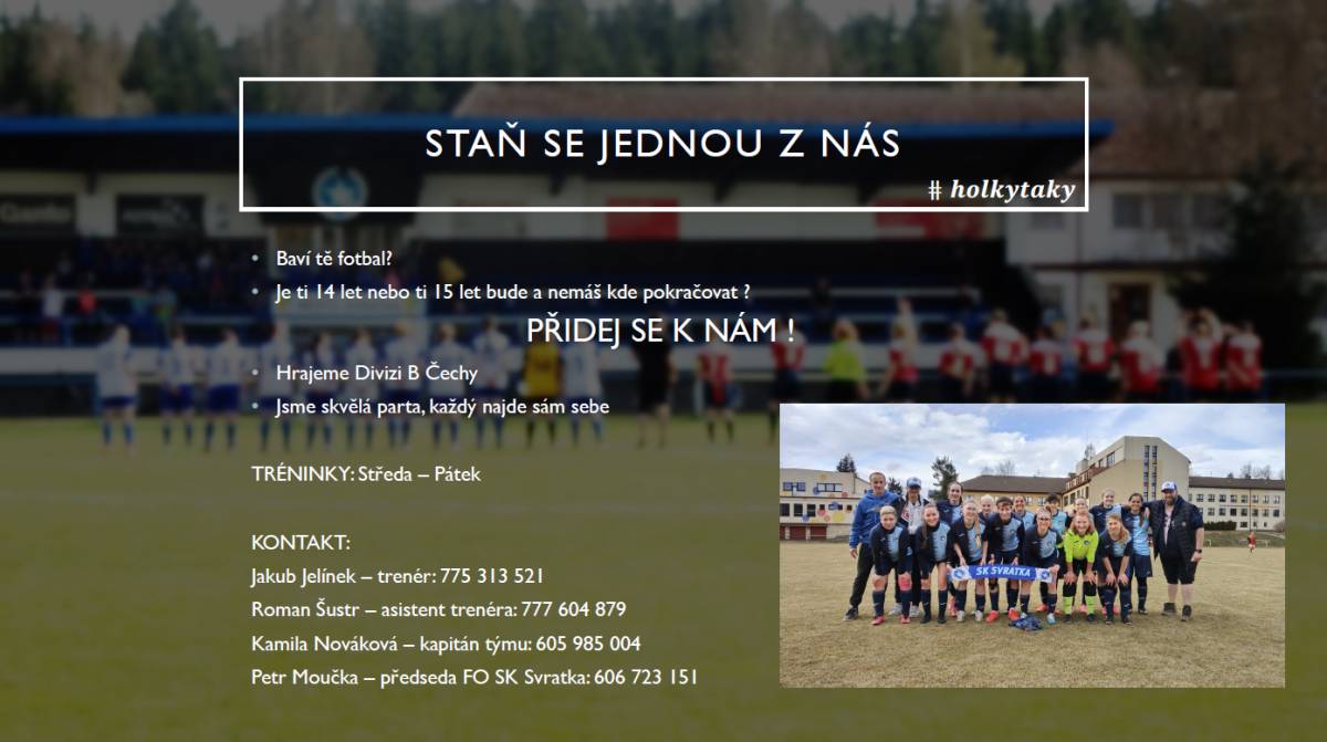 Hledáme nové hráče do našeho fotbalového týmu SK Svratka. Pokud máš zájem o fotbal a chceš se připojit k nám, neváhej a kontaktuj nás. Naše tréninky probíhají od středy do pátku a jsme skvělá parta, kde každý najde sám sebe.