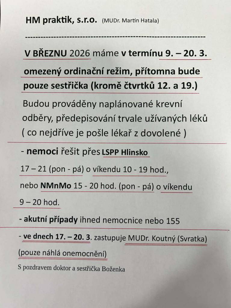 V březnu 2026 máme v termínu 9. – 20. 3. omezený ordinační režim, přítomna bude pouze sestřička (kromě čtvrtků 12. a 19.).