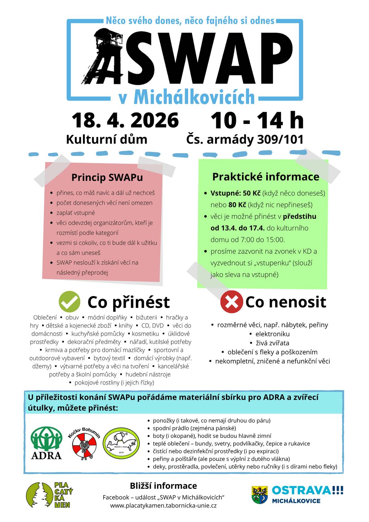 📢 Připomínáme tradiční akci SWAP v Kulturním domě Michálkovice. 👕📚 Přijďte si vyměnit oblečení, knihy, drobnosti do domácnosti nebo jen strávit příjemné odpoledne v přátelské atmosféře. ♻️ SWAP je skvělou příležitostí, jak dát věcem druhý život a zároveň si odnést něco nového. 📅 Nezapomeňte dorazit – těšíme se na vás!