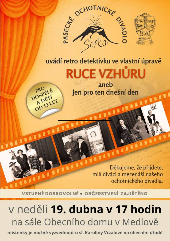 Retro detektivka RUCE VZHŮRU v podání Paseckého ochotnického divadla