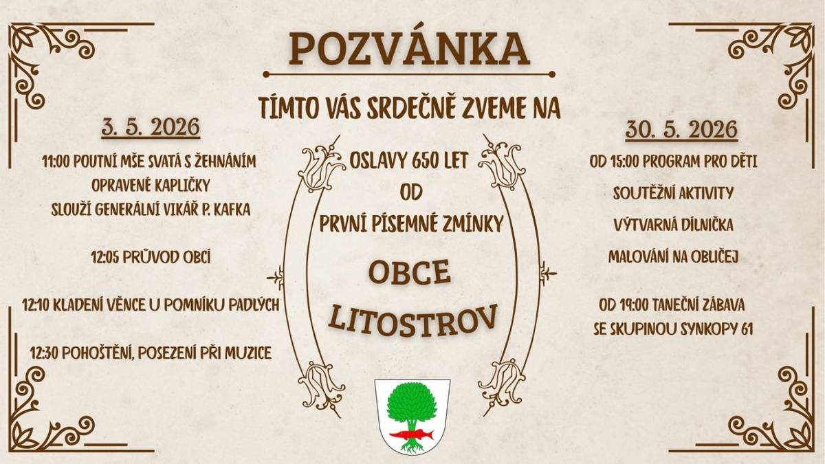 Srdečné pozvání na oslavy 650 let první písemné zmínky obce Litostrov.