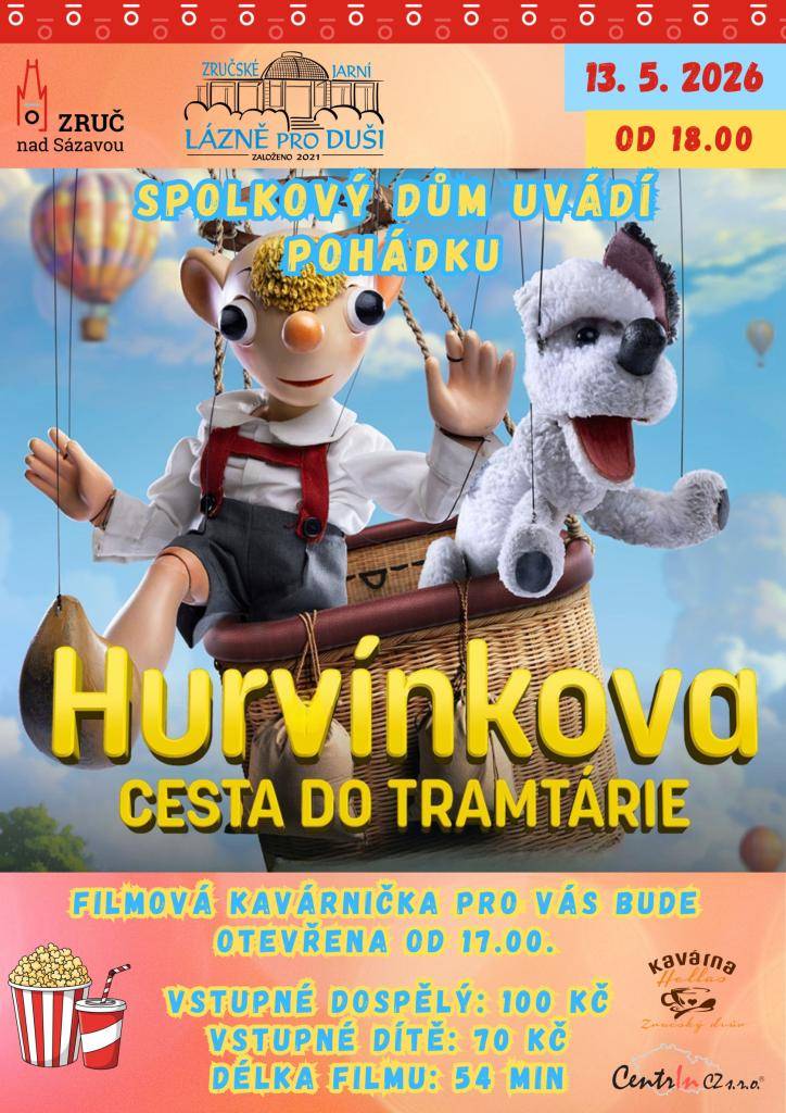 OKŠS vás v rámci akce Zručské jarní lázně pro duši srdečně zve na pohádku HURVÍNKOVA CESTA DO TRAMTÁRIE, kterou budeme promítat 13. 5. od 18:00 v SD. Vstupné dospělí 100 Kč/děti 70 Kč. Chybět nebude oblíbená filmová kavárnička, kterou můžete navštívit od 17:00. Těšíme se na vás.