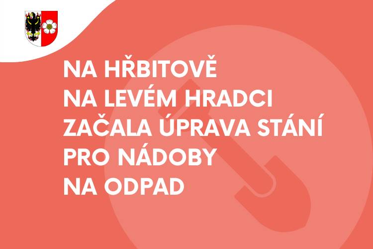 Cílem těchto prací je zlepšení celkového vzhledu a funkčnosti tohoto místa.    Během následujících přibližně 14 dnů dojde k postupné proměně prostoru tak, aby lépe odpovídal důstojnému charakteru hřbitova a zároveň usnadnil manipulaci s odpady.    Děkujeme za trpělivost po dobu probíhajících prací.