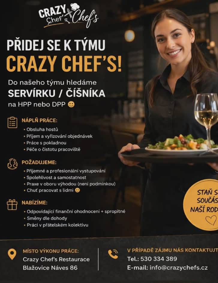 Restaurace Crazy Chef´s v Blažovicích hledá nového zaměstnance.