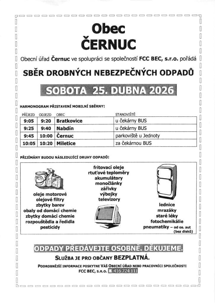 Sběr nebezpečných odpadů se bude konat v sobotu 25. 4., viz leták.