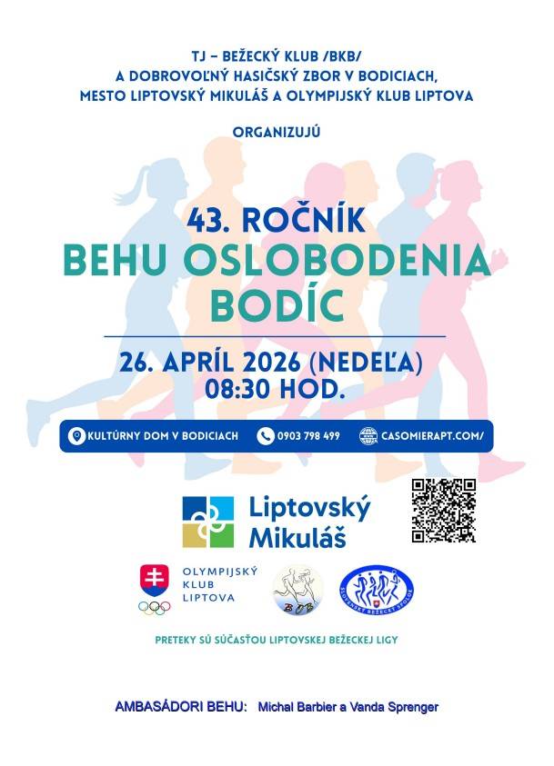 TJ -Bežecký klub /BKB/ a Dobrovoľný hasičský zbor v Bodiciach, Mesto Liptovský Mikuláš a Olympijský klub Liptova Vás pozývajú na  43. ročník Behu oslobodenia Bodíc, ktorý sa uskutoční v nedeľu 26.apríla 2026.      Preteky sú súčasťou Liptovskej bežeckej ligy.