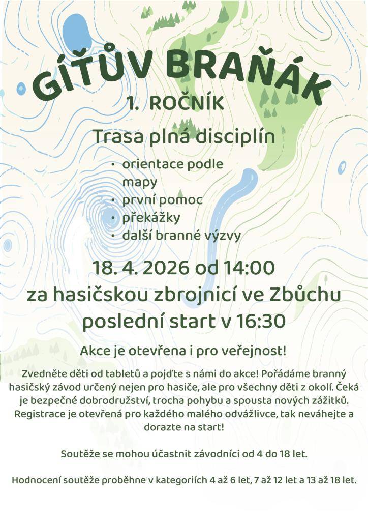 V sobotu 18. 4. od 14 hod. pořádáme za hasičskou zbrojnicí ve Zbůchu 1. ročník branného hasičského závodu "Gíťův braňák".   Zvedněte děti od tabletů a pojd'te s námi do akce!