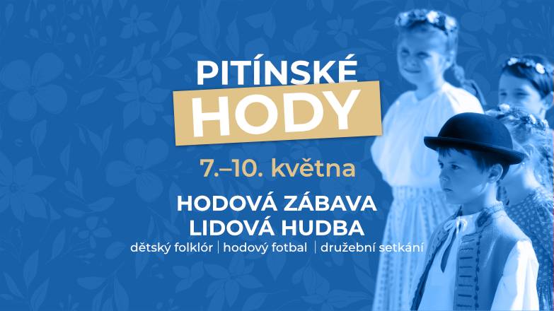 Venku všechno kvete, a tak po Jiříkovském bále, Otevírání pramene Olšavy a Pitínském škrpále se dočkáme Pitínských hodů, které letos začneme hned ve čtvrtek na Stanislava. Zveřejňujeme proto program, na který se můžete těšit.