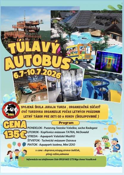 Spojená škola Juraja Turza, organizačná súčasť Centrum voľného času ponúka detské letné tábory s rôznym tematickým zameraním , ktoré umožnia deťom stráviť nezabudnuteľné leto plné zážitkov.    Pozrite si naše detské tábory a vyberte si pre vás ten pravý.  S pozdravom Mgr. Anna Veselková, t.č. 0918 6