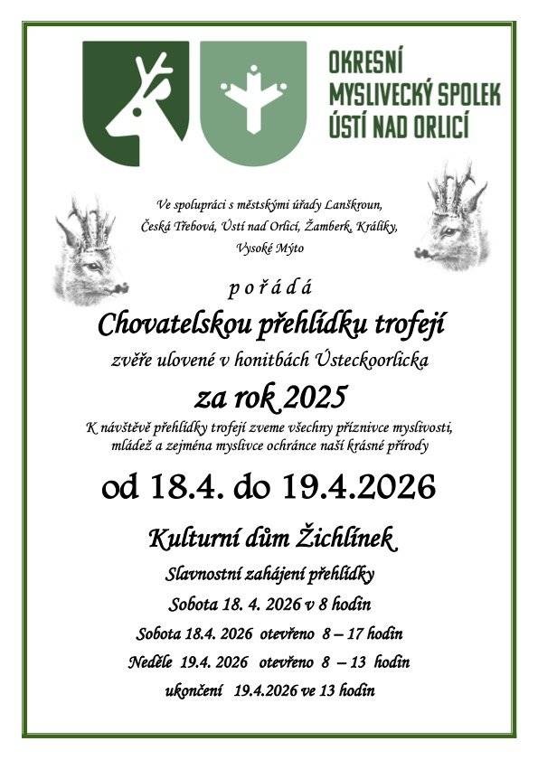 Okresní myslivecký spolek Ústí nad Orlicí zve na přehlidku trofejí zvěře ulovené v honitbách Ústeckoorlicka za rok 2025. Podrobnosti naleznete níže.