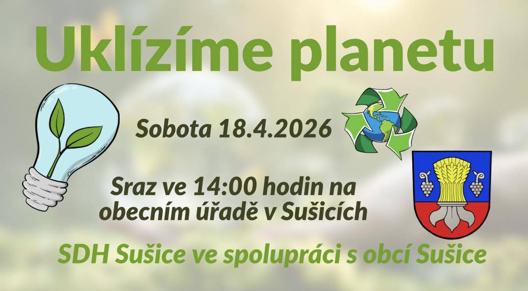 SDH Sušice ve spolupráci s Obcí Sušice pořádá akci - UKLÍZÍME PLANETU