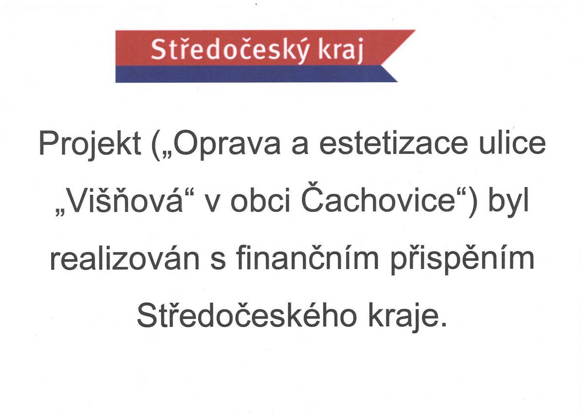 V dubnu byl dokončen projekt „Oprava a estetizace ulice Višňová v obci Čachovice“. Věříme, že tato úprava přispěje ke zlepšení dopravní situace i celkového vzhledu ulice pro místní obyvatele. Do budoucna bychom rádi podobné úpravy realizovali také v okolních ulicích.
