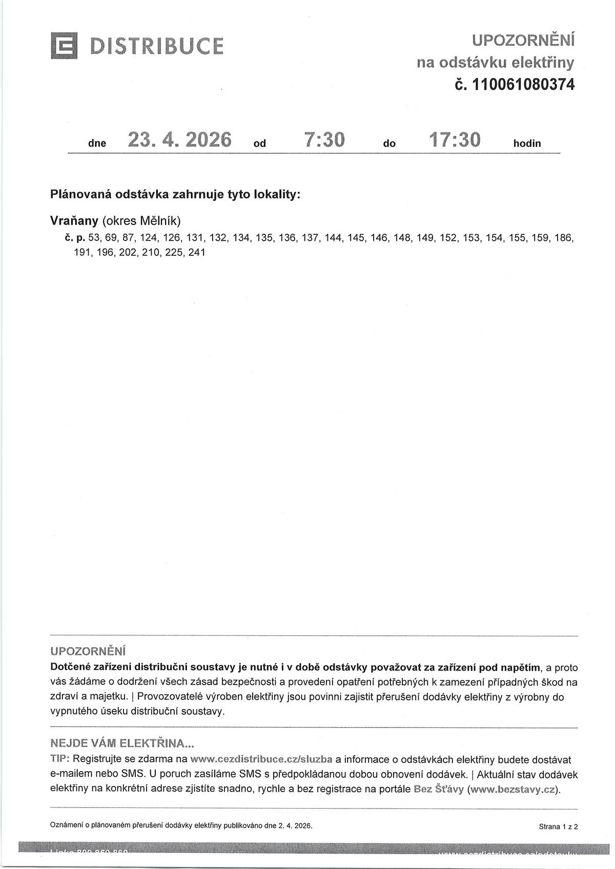 23.4. od 7:30 do 17:30 hodin.