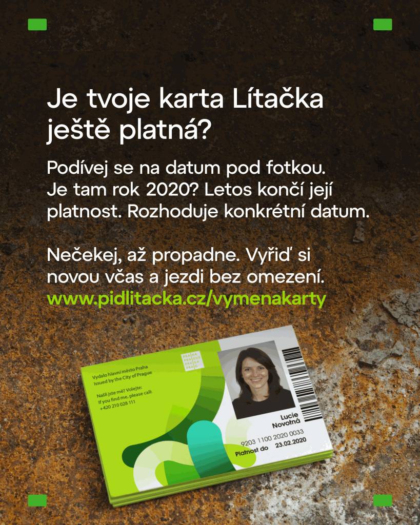 Používáte kartu Lítačka s nahraným dlouhodobým předplatním kupónem? Doporučujeme ověřit její platnost.  Pokud má vaše karta platnost do roku 2020, je nutné ji během roku 2026 vyměnit za novou a kupón na ni převést. Po uplynutí této doby už nebude možné se při přepravní kontrole kartou prokázat.