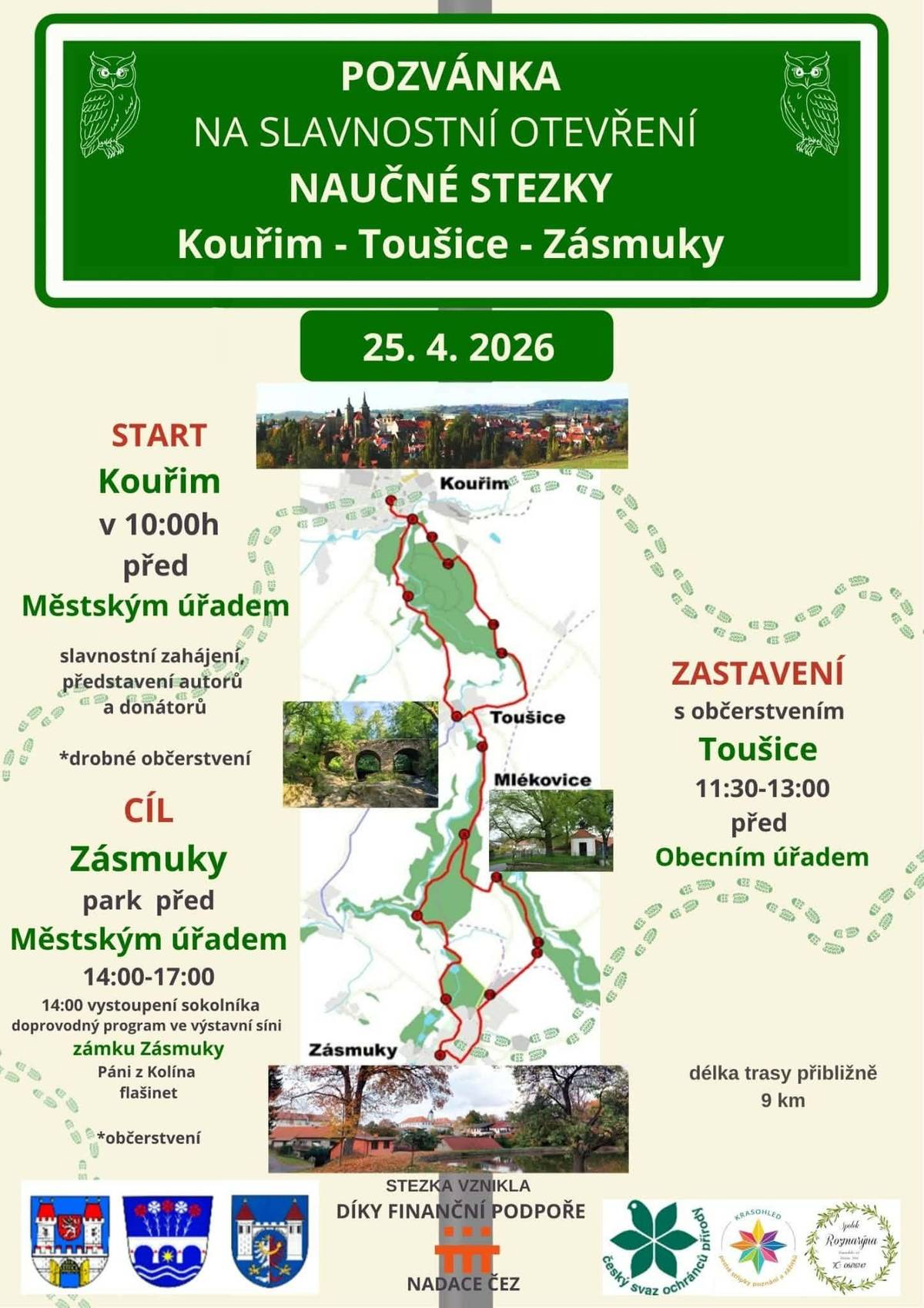 Srdečně zveme na slavnostní otevření NS Kouřim - Toušice - Zásmuky, které proběhne v sobotu 25.4. 2026.   SLAVNOSTNÍ ZAHÁJENÍ: Kouřim v 10 hodin před Městským úřadem   ZASTAVENÍ: Toušice 11,30 - 13,00 před Obecním úřadem v Toušicích   CÍL: Zásmuky 14,00 - 17,00 park před Městským úřadem   Bližší informace naleznete v přiložené pozvánce.   Přijďte, těšíme se na Vás!