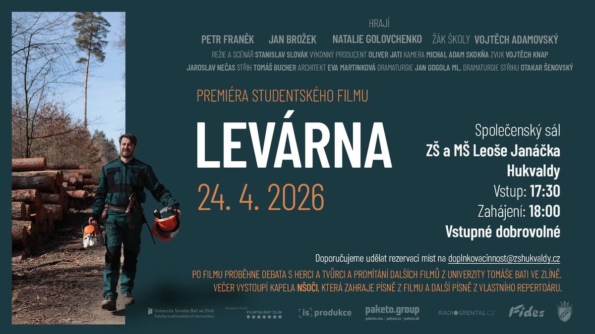 Projekce se koná v pátek 22. 4. 2026 od 18 hodin ve společenském sále ZŠ Leoše Janáčka Hukvaldy.