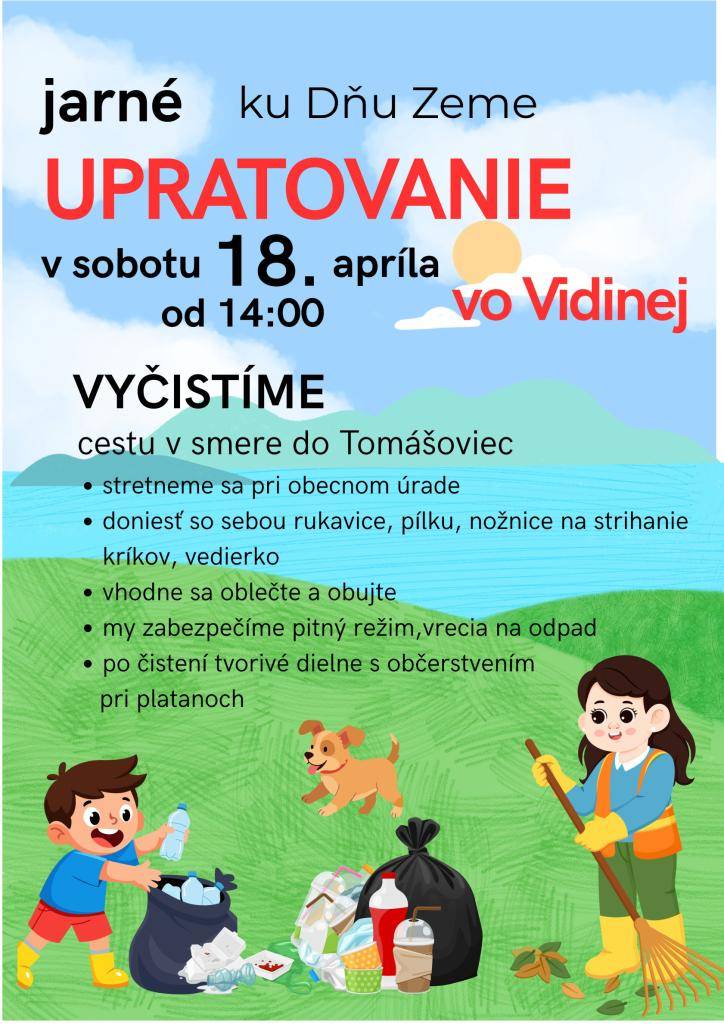Pri príležitosti Svetového dňa Zeme pripravujeme zaujímavé sobotné popoludnie. Zraz účastníkov sa uskutoční 18. apríla o 14:00 pri Obecnom úrade Vidiná.