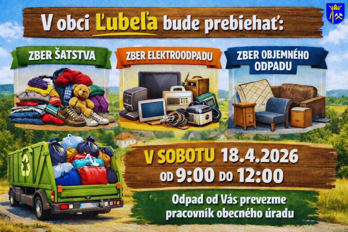 ♻️V sobotu 18. 4. 2026 v čase od 9:00 do 12:00 prebehne v našej obci zber:  šatstva  elektroodpadu  objemného odpadu