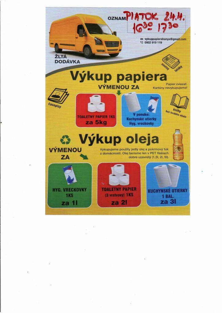 Výkup papiera a použitého jedlého oleja sa uskutoční dňa 24.04.2026 (piatok) v čase od 16:30 do 17:30 hod. Nachystajte si starý papier (noviny, časopisy) a použitý kuchynský olej v uzavretých nádobách. Pomôžete tým chrániť životné prostredie a podporíte recykláciu.