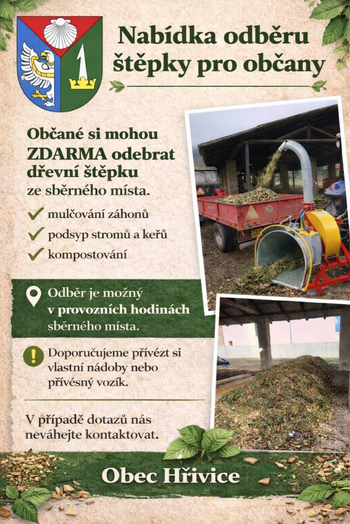 Občané si mohou ZDARMA odebrat dřevní štěpku ze sběrného místa.  Odběr je možný v provozních hodinách sběrného místa.  Doporučujeme přivézt si vlastní nádoby nebo přívěsný vozík.