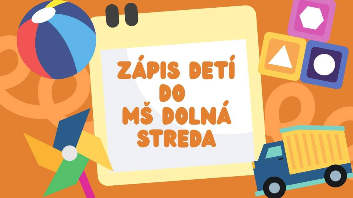 Zápis detí do MŠ na školský rok 2026/2027