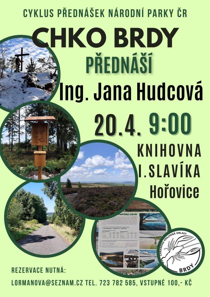 Cyklus přednášek NÁRODNÍ PARKY ČR    Přednáší Ing. Jana Hudcová    Rezervace nutná na lormanova@seznam.cz nebo na telefonu 723 782 585    Vstupné 100 Kč