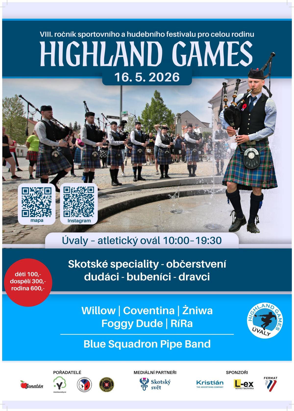 Sportovní a hudební festival Highland Games Úvaly 2026, který se uskuteční dne 16. 5. 2026 na atletickém oválu v Úvalech. Jedná se o již VIII. ročník sportovního a hudebního festivalu pro celou rodinu, jehož součástí jsou tradiční skotské hry, hudební vystoupení, doprovodný program pro děti i dospělé a tematické občerstvení. V průběhu dne vystoupí například dudácká kapela Blue Squadron Pipe Band a několik hudebních skupin, připraveny budou také ukázky dravců, přednášky a soutěže pro veřejnost.