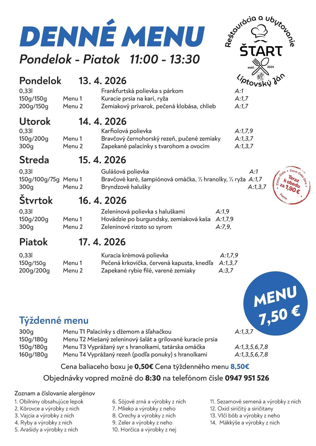 Veríme, že aj budúci týždeň si v našej reštaurácii Štart vyberiete jedlo z týchto chutných jedál. Prajeme Vám dobrú chuť!