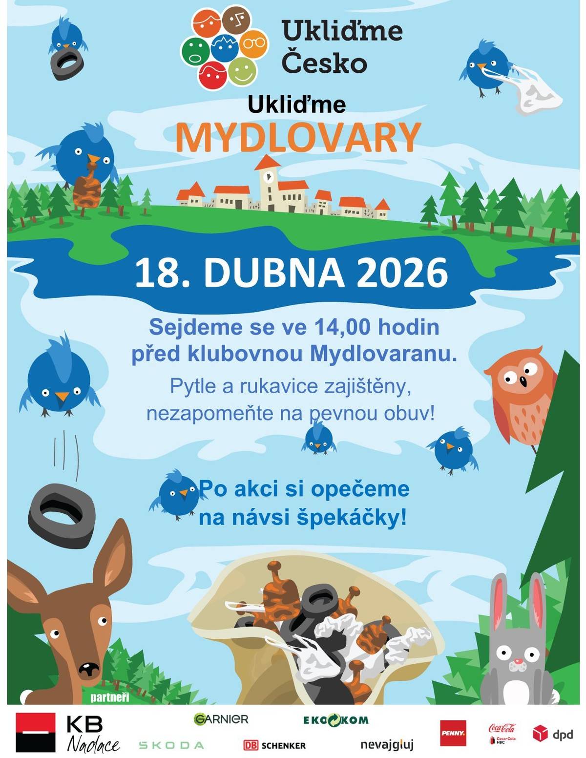 V sobotu 18. dubna 2026 se koná úklid obce. Sraz před klubovnou Mydlovaranu ve 14,00. Rukavice a pytle zajištěny. Po ukončení akce si opečeme špekáčky.  Pojďte se přidat mezi dobrovolníky, kterým záleží na přírodě a jejich okolí.