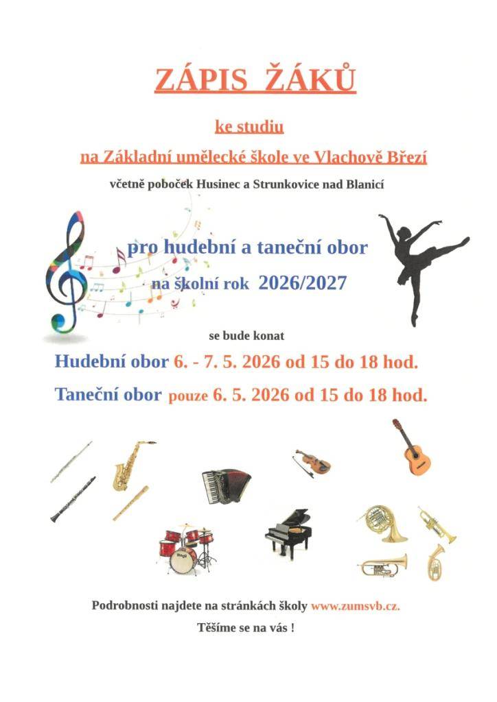 Zápis žáků ke studiu na Základní umělecké škole ve Vlachovo Březí a pobočce Strunkovice nad Blanicí