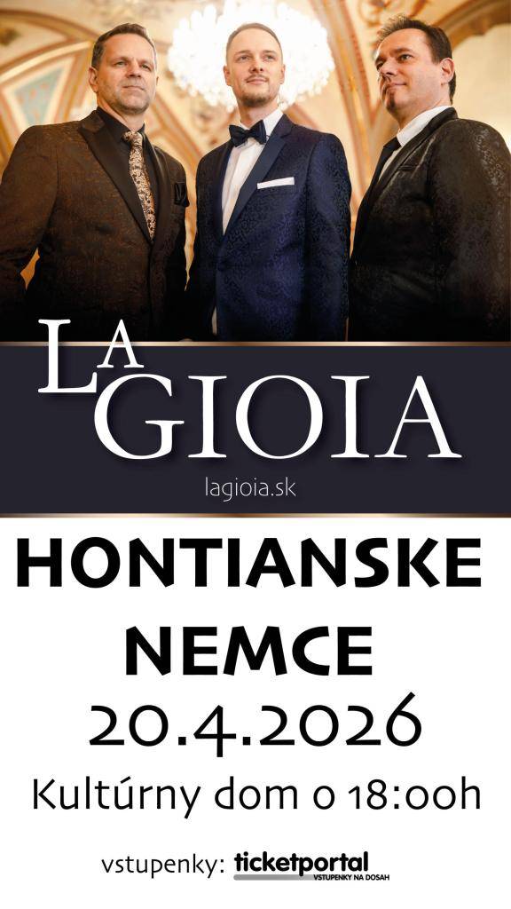 Pozývame vás na výnimočný koncert!    Obec vás srdečne pozýva na koncert skupiny La Gioia, ktorý prinesie nezabudnuteľnú atmosféru plnú hudby, emócií a dobrej nálady.