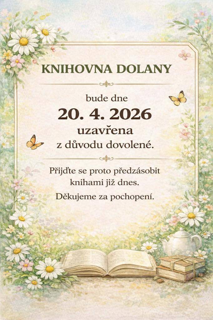 Obecní knihovna bude dne 20.4.2026 zavřena.