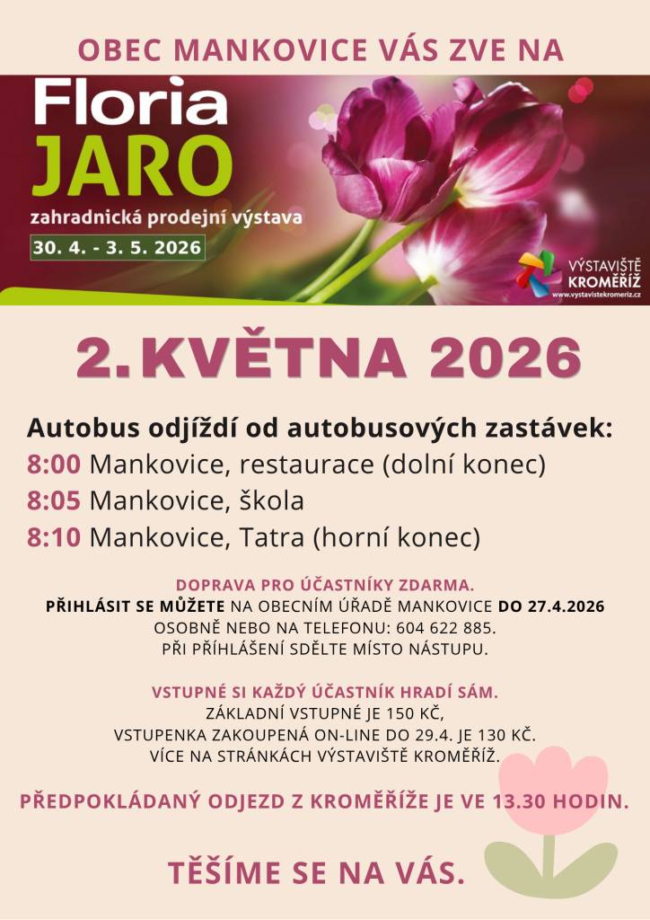 Přihlásit se můžeze do 27.4.2026 na Obecním úřadě osobně nebo telefonicky na čísle 604 622 885. Při přihlášení sdělte místo nástupu.