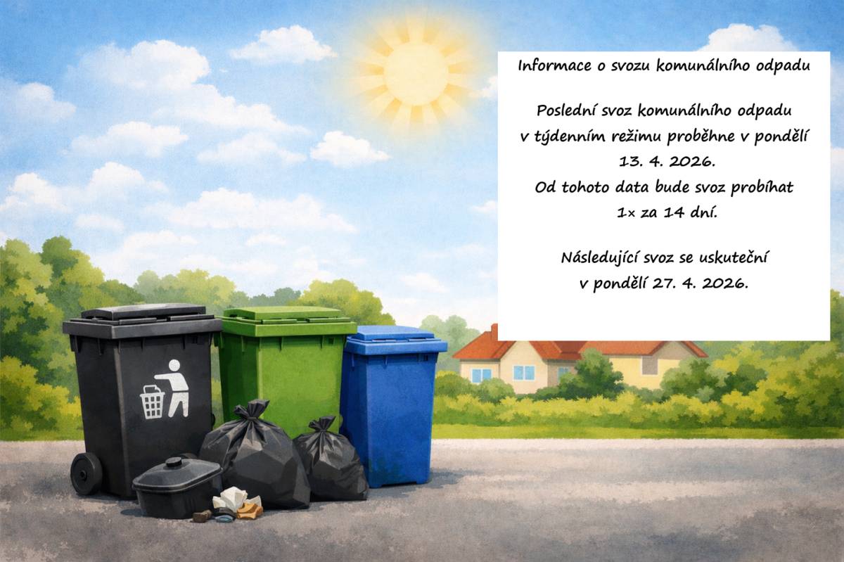 Informujeme, že poslední svoz komunálního odpadu v týdenním režimu proběhne v pondělí 13. dubna 2026. Od tohoto termínu se svoz bude konat jednou za 14 dní, přičemž další svoz je naplánován na pondělí 27. dubna 2026.