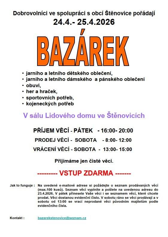 BAZÁREK pořádají dobrovolníci ve spolupráci s obcí Štěnovice