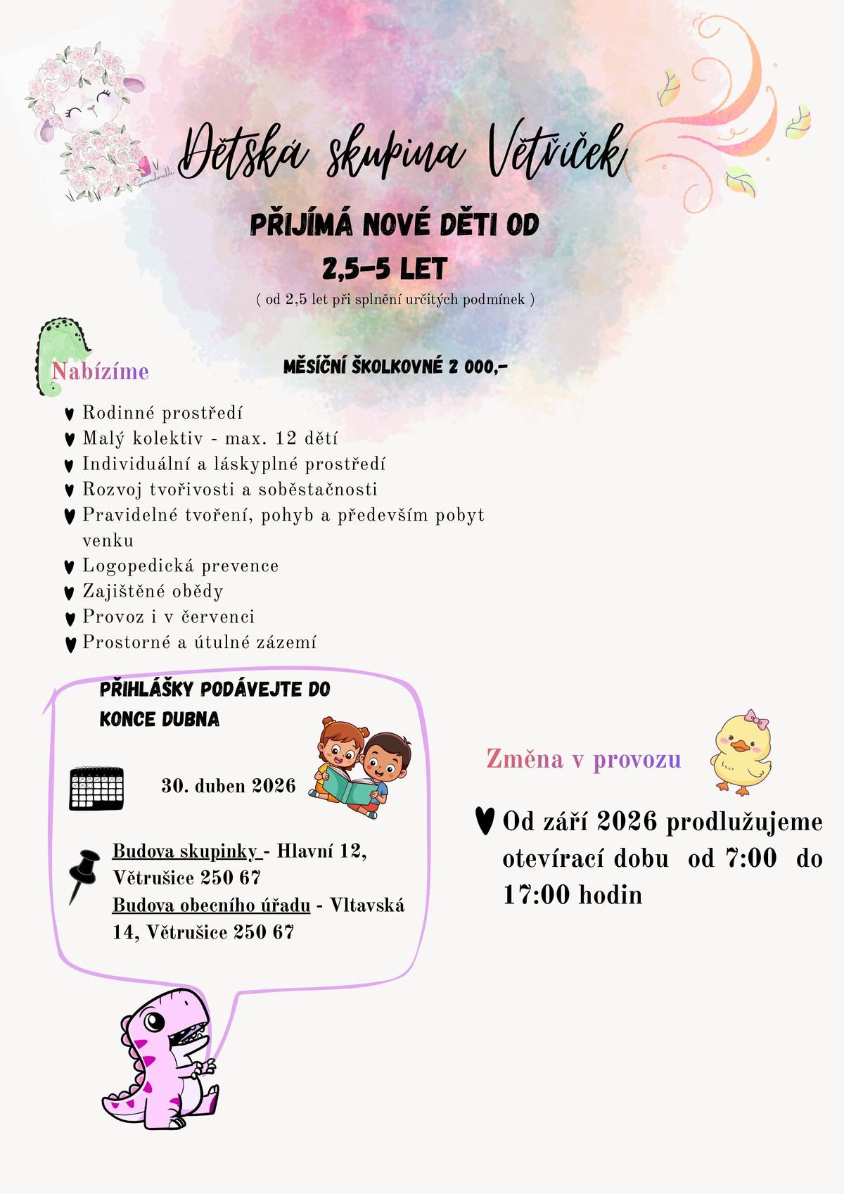 DS Větříček ve Větrušicích č.p. 12  - NOVĚ přijímá děti od 2,5 let věku na školní rok 2026/2027 Kolektiv DS Větříček