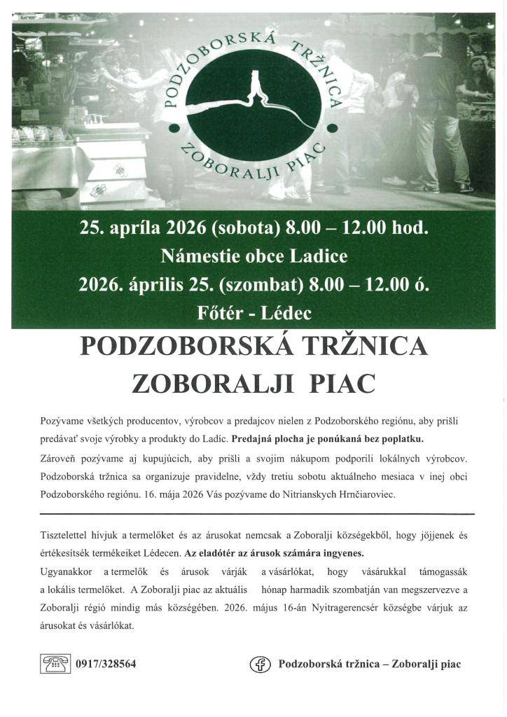 Podzoborská tržnica, 25.04.2026, Ladice  Zoboralji piac, 2026.04.25., Lédec