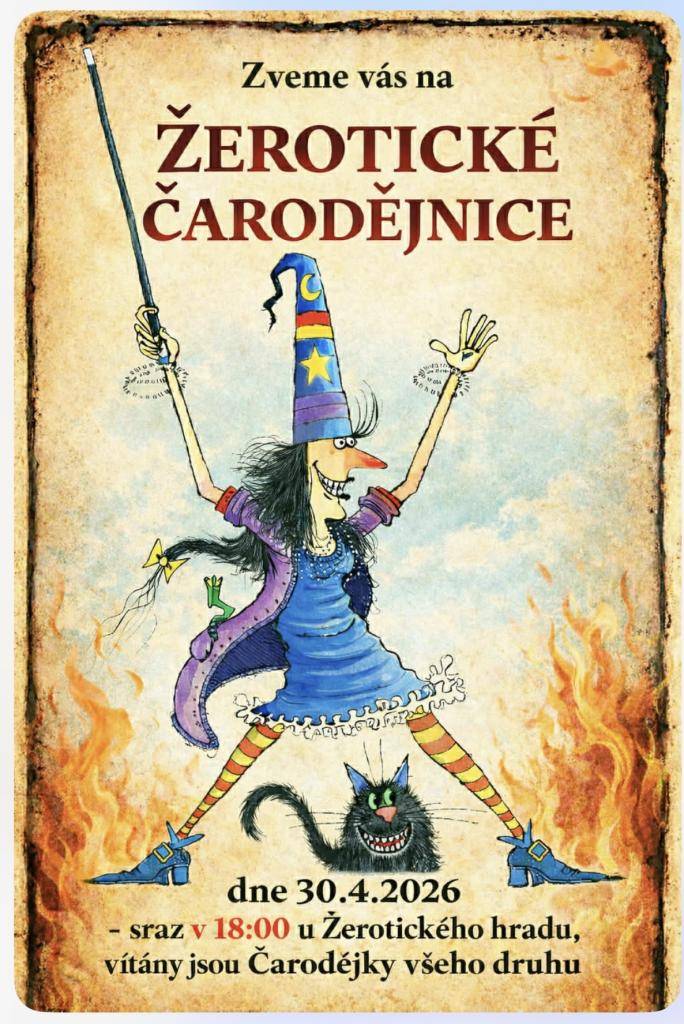 Žerotické čarodějnice 30.4.2026 - sraz v 18:00 u hradu v Žeroticích