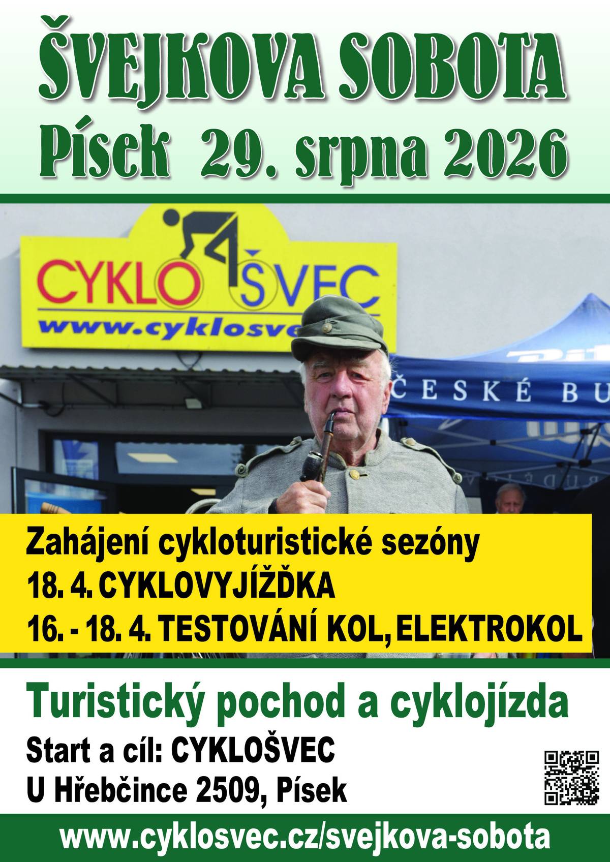 Zahájení cykloturistické sezony v Písku Zveme vás v sobotu 18. dubna 2026 do Písku do místa startu Švejkovy soboty do areálu CYKLOŠVEC Písek, U Hřebčince 2509 Písek. Přijeďte se setkat s přáteli a zahájit nejen s nimi cyklistickou sezonu na Písecku! V době od 9 do 12 hodin mohou účastníci cykloturistické vyjížďky u prezentace obdržet účastnický list s mapou, popisem vybrané trasy, QR kódem a tipy na památky a zajímavosti. Trasa za poznáním Písecka, které je pomyslným středem Švejkovy budějovické anabáze, nasměruje účastníky kolem Zemského hřebčince nejdříve do Semic. Odtud po cyklostezce kolem Klášterských rybníků až do Smrkovic a dále do Putimi. Část cyklostezky kolem železniční trati je již hotova. Muzeum v Ražicích je dalším cílem a pak také Národní přírodní památka Řežabinec. Kolem tohoto rybníka pojedeme přes Putim a podél řeky Otavy do Písku. Pokud to účastníci stihnou do 16 hodin s Účastnickým listem s potvrzením z Razítkových míst mohou dostat Pamětní list. Trasa cca 32 km. Organizátoři by rádi nabídli možnost přihlásit se předem do pátku 17.4. Startovné na místě 50 Kč, elektronicky 30 Kč. Přihlášky zde: https://maraton.cz/terminovka/entry/494 Co za to? Setkání se Švejkem, lístek do tomboly, nové info materiály, malé občerstvení včetně nealkoholického PITO z pivovaru Samson, které nabídne k ochutnání robot Alfa. Ve dnech od 16.4. do 18.4. proběhne v prodejně CYKLOŠVEC, U Hřebčince i v Č. Budějovicích, Lidická 179 testování kol a elektrokol. Info: https://www.cyklosvec.cz/pozvanka-na-testovani-kol-a...