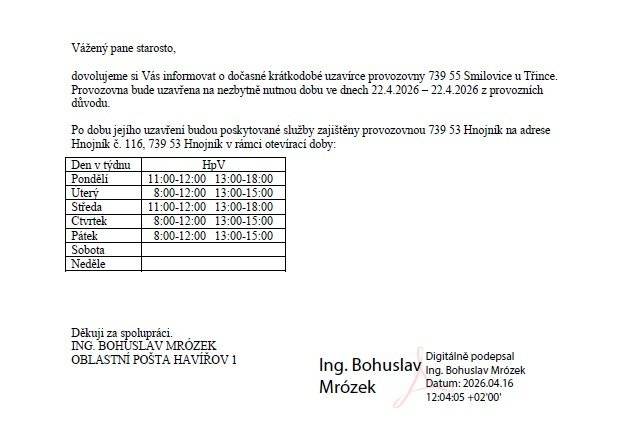 Pošta ve Smilovicích bude 22.4.2026 z provozních důvodů UZAVŘENA. Náhradní pošta Hnojník, detaily v příloze.