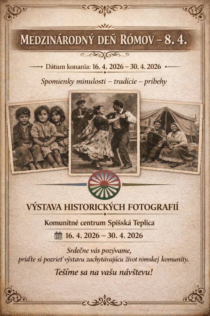 Pozývame vás na Výstavu historických fotografií zachytávajúcich každodenný život, tradície a kultúru rómskej komunity, ktorá bude v termíne od 16. do 30. apríla 2026 v Komunitnom centre.
