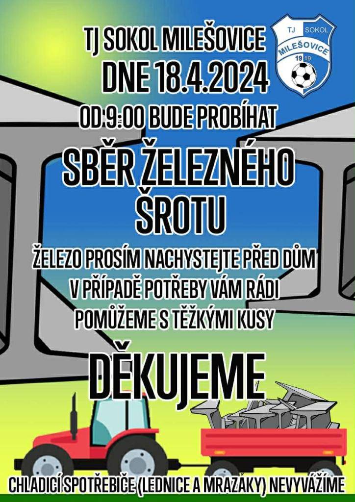 TJ Sokol Milešovice pořádá v sobotu 18. dubna 2026 od 9.00 hod. sběr železného šrotu.
